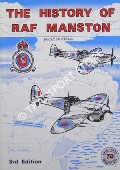 The History of Royal Air Force Manston 1916 - 1986 by STOCKMAN, Rocky (ed.)